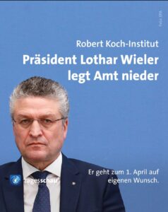 Verlässt der Tierarzt Lothar Wieler, Präsident des Robert Koch-Instituts (RKI), das sinkende Schiff?