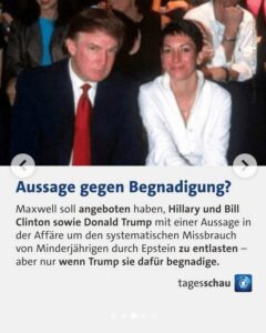 Maxwell: Aussage gegen Begnadigung – Entlastung für Trump, Hillary & Bill Clinton?